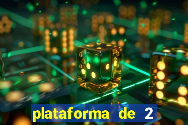 plataforma de 2 reais cassino